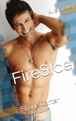 Allie Kinsley - Fire&Ice 3 - Shane Carter, Häftad. Tillgänglighet: Lägg i varukorg