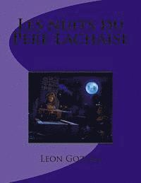 Leon Gozlan, G-Ph Ballin - Les nuits du Pere Lachaise, Häftad