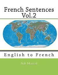 Monique Cossard, Robert Salazar - French Sentences Vol.2: English to French, Häftad. Tillgänglighet: Lägg i varukorg