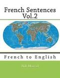 French Sentences Vol.2: French to English