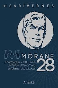 Les Editions Ananke - Tout Bob Morane/28, Häftad. Tillgänglighet: Lägg i varukorg
