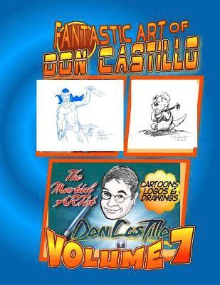 Don Castillo - The Fantastic Art of Don Castillo Vol. 7, Häftad. Tillgänglighet: Lägg i varukorg