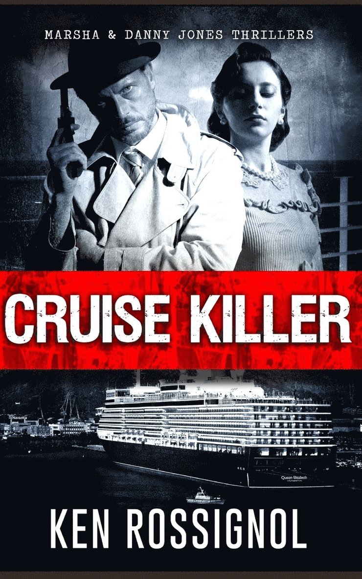 Ken Rossignol, Robert W Walker - Cruise Killer, Häftad
