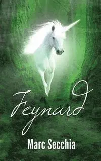 Marc Secchia - Feynard, Häftad. Tillgänglighet: Lägg i varukorg
