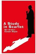 A Study in Scarlet - Large Print Edition: A Sherlock Holmes Novel