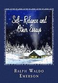 Self-Reliance and Other Essays