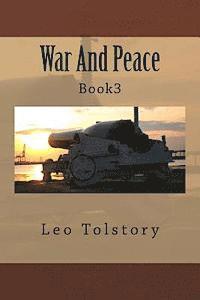 1828-1910 Tolstoy, Leo Nikolayevich - War And Peace: Book3, Häftad. Tillgänglighet: Lägg i varukorg