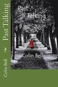 Colin Bell - Past Talking, Häftad