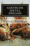 Gertrude Jekyll Dreams