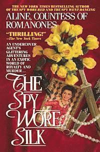 The Spy Wore Silk