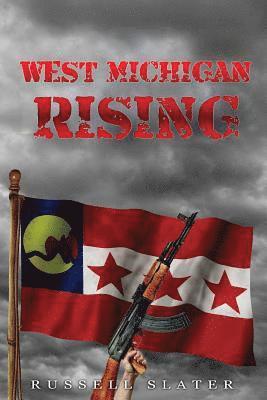 Russell Slater - West Michigan Rising, Häftad. Tillgänglighet: Lägg i varukorg