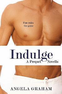 Angela Graham - Indulge, Häftad. Tillgänglighet: Lägg i varukorg