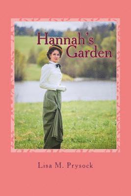Lisa M Prysock - Hannah's Garden, Häftad. Tillgänglighet: Lägg i varukorg