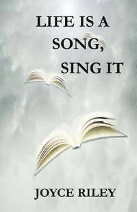 Life is a Song, Sing It