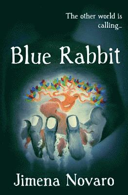 Jimena I. Novaro - Blue Rabbit, Häftad. Tillgänglighet: Lägg i varukorg