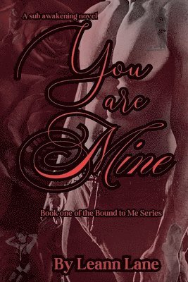 Leann Lane - You Are Mine, Häftad. Tillgänglighet: Lägg i varukorg