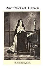 Teresa of Jesus, Brother Hermenegild Tosf - Minor Works of St. Teresa: Exclamations on the Love of God, Exclamations, Maxims and Poems of Saint Teresa of Jesus, Häftad. Tillgänglighet: Lägg i varukorg
