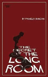 Pamela Duncan - The Secret of the Long Room, Häftad. Tillgänglighet: Lägg i varukorg