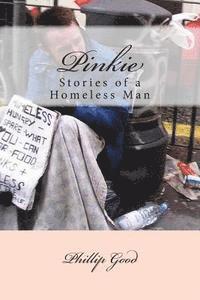 Phillip Good - Pinkie: Stories of a Homeless Man, Häftad