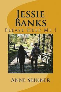 Anne Skinner - Jessie Banks: Please Help Me !, Häftad. Tillgänglighet: Lägg i varukorg