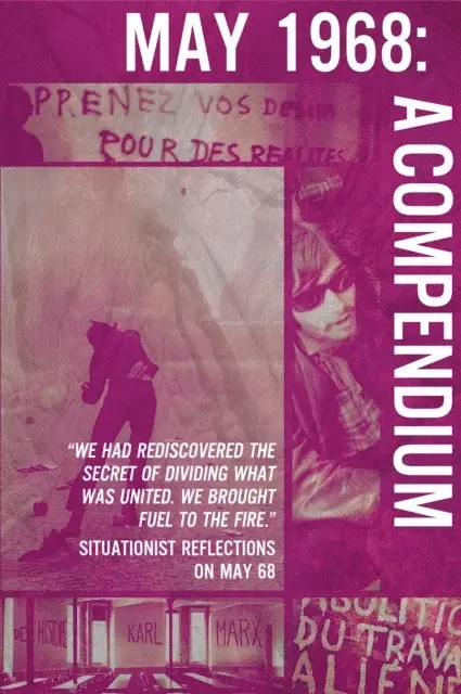 Mustapha Khayati, Rene Riesel, Rene Vienet - May 68' - A Compendium, E-bok. Tillgänglighet: Lägg i varukorg