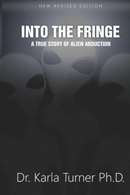Karla Turner - Into The Fringe, Häftad