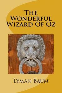 The Wonderful Wizard Of Oz