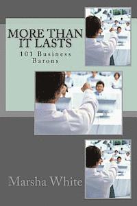 Marsha White - More Than it Lasts: 101 Business Barons, Häftad. Tillgänglighet: Lägg i varukorg