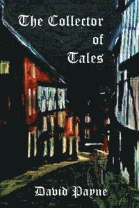 David Payne - The Collector of Tales, Häftad