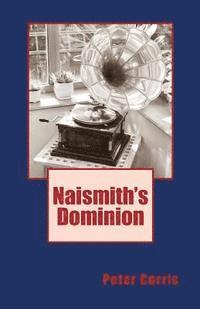 Peter Corris - Naismith's Dominion, Häftad