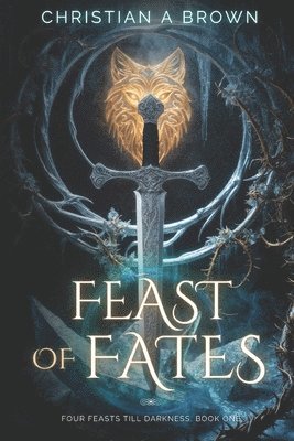 Christian a Brown - Feast of Fates, Häftad. Tillgänglighet: Tillfälligt slut