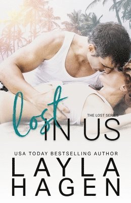 Layla Hagen - Lost In Us, Häftad. Tillgänglighet: Lägg i varukorg