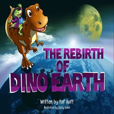 Rebirth of Dino Earth