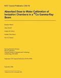 Absorbed Dose to Water Calibration of Ionization Chambers in a 60 Co Gamma-Ray Beam