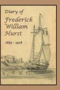 Diary of Frederick William Hurst