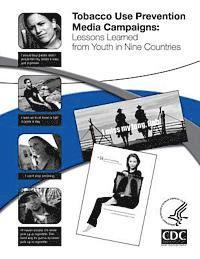 Centers for Disease Cont And Prevention, Department of Health and Human Services - Tobacco Use Prevention Media Campaigns: Lessons Learned From Youth in Nine Countries, Häftad. Tillgänglighet: Lägg i varukorg