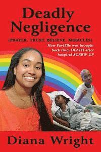 Diana Wright - Deadly Negligence, Häftad. Tillgänglighet: Lägg i varukorg