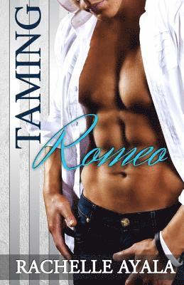 Rachelle Ayala - Taming Romeo, Häftad. Tillgänglighet: Lägg i varukorg