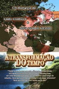 Sofia Vilar De Azevedo, Kamel Khairalla - A Transformacao Do Tempo, Häftad. Tillgänglighet: Lägg i varukorg