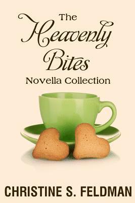 Christine S. Feldman - The Heavenly Bites Novella Collection, Häftad. Tillgänglighet: Lägg i varukorg