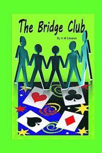 H. M. Edwards - The Bridge Club, Häftad. Tillgänglighet: Lägg i varukorg