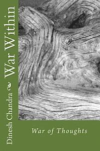 Dinesh Chandra - War Within: War of Thoughts, Häftad. Tillgänglighet: Lägg i varukorg