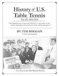 History of U.S. Table Tennis Volume 4
