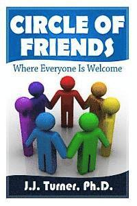 J. J. Turner - Circle Of Friends: Where Everyone Is Welcome, Häftad. Tillgänglighet: Lägg i varukorg