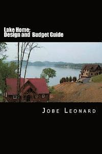 Jobe David Leonard - Lake Home: Budget and Design Guide, Häftad. Tillgänglighet: Lägg i varukorg