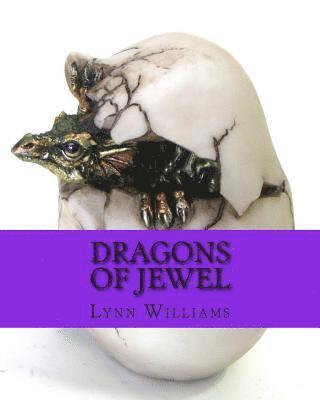 Lynn Williams - Dragons of Jewel, Häftad