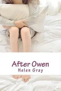 Helen Gray - After Owen, Häftad. Tillgänglighet: Lägg i varukorg