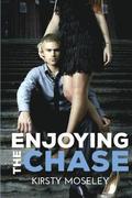 Enjoying the Chase