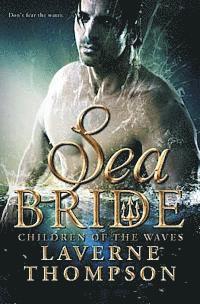 Laverne Thompson - Sea Bride: Children of the Waves, Häftad. Tillgänglighet: Lägg i varukorg
