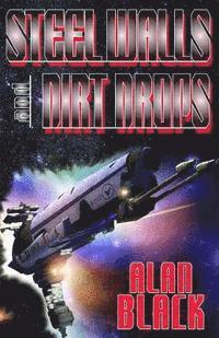 Alan Black - Steel Walls and Dirt Drops, Häftad. Tillgänglighet: Lägg i varukorg